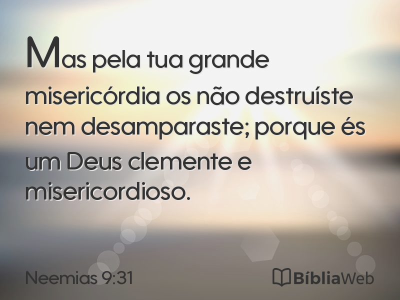 Neemias 9:31 em imagem para compartilhar