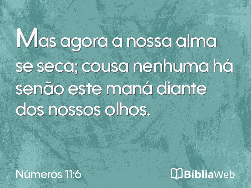 Números 11:6 em imagem para compartilhar