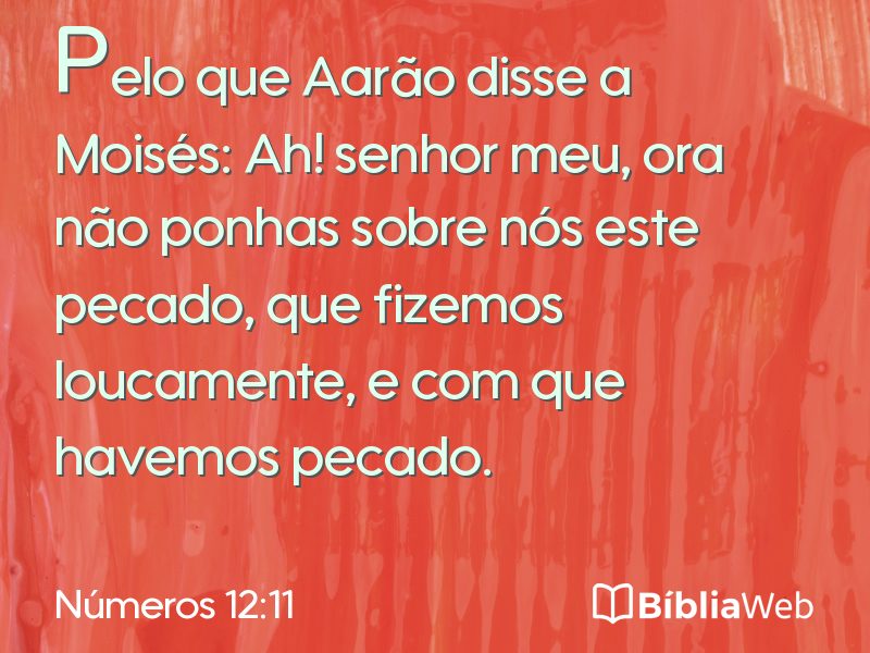 Números 12:11 em imagem para compartilhar