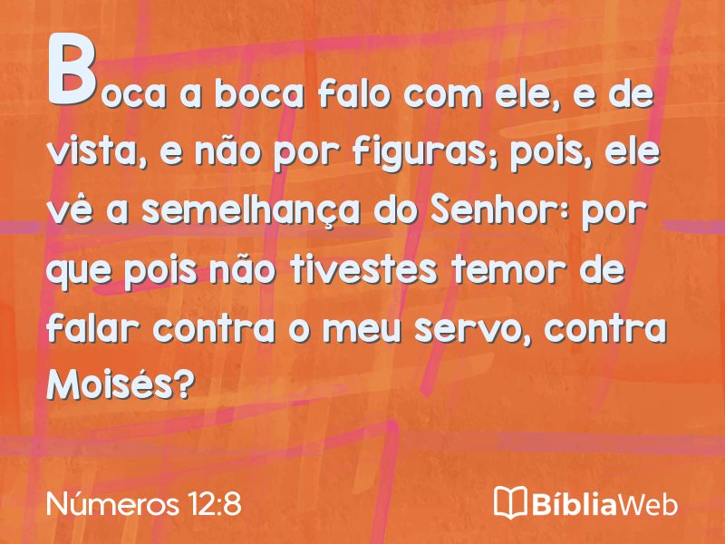 Números 12:8 em imagem para compartilhar