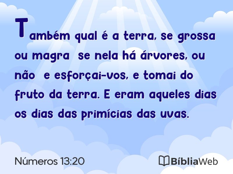 Números 13:20 em imagem para compartilhar