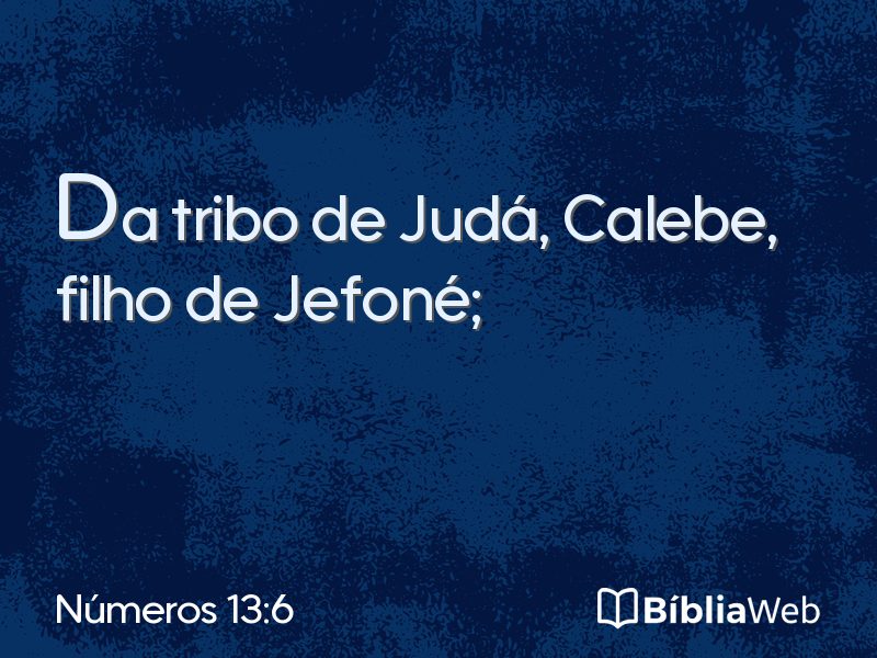 Números 13:6 em imagem para compartilhar