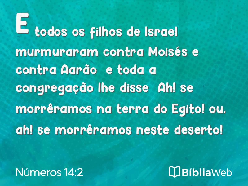 Números 14:2 em imagem para compartilhar