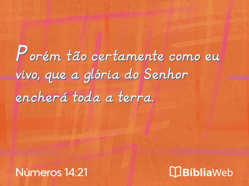 Números 14:21 em imagem para compartilhar