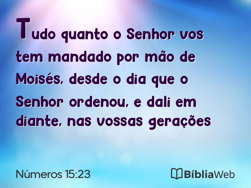Números 15:23 em imagem para compartilhar