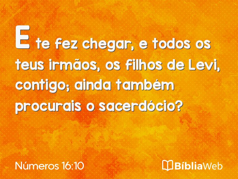 Números 16:10 em imagem para compartilhar