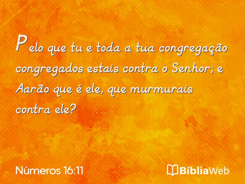 Números 16:11 em imagem para compartilhar
