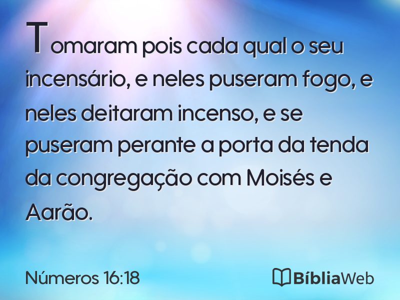Números 16:18 em imagem para compartilhar