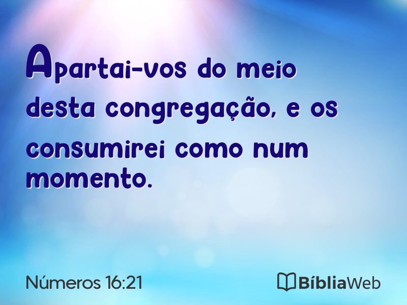 Números 16:21 em imagem para compartilhar