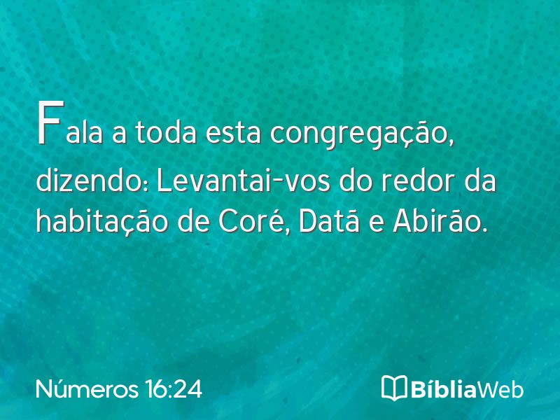 Números 16:24 em imagem para compartilhar