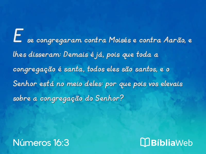 Números 16:3 em imagem para compartilhar