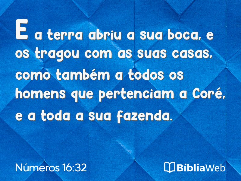 Números 16:32 em imagem para compartilhar