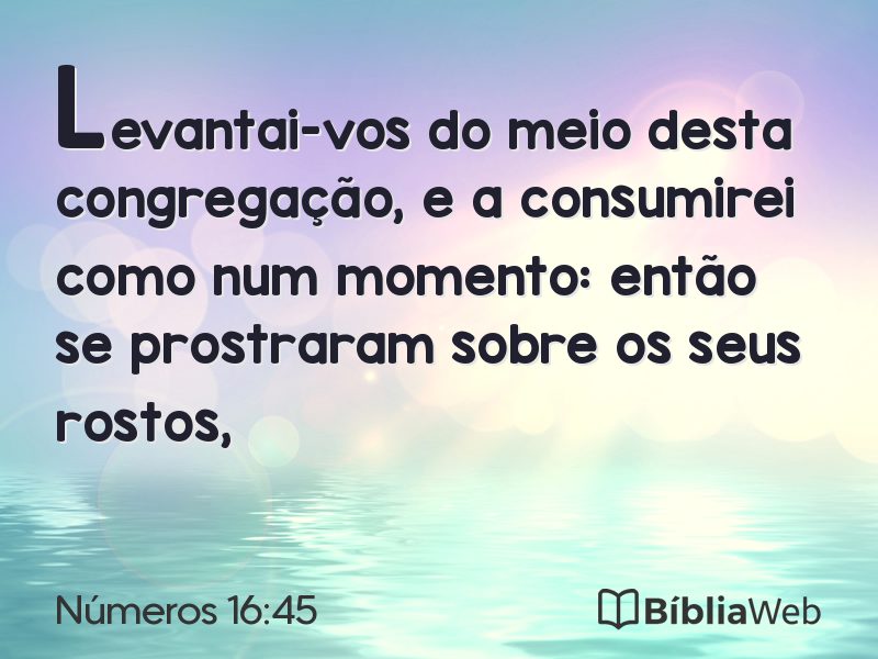 Números 16:45 em imagem para compartilhar
