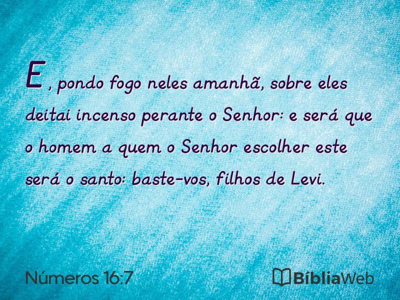 Números 16:7 em imagem para compartilhar