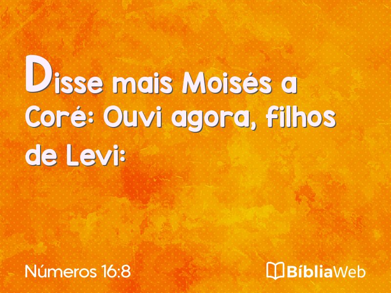 Números 16:8 em imagem para compartilhar