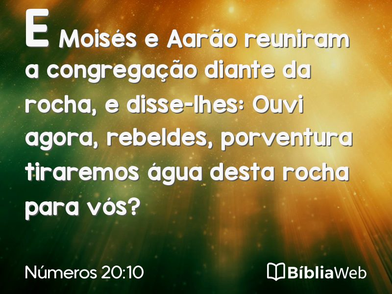Números 20:10 em imagem para compartilhar