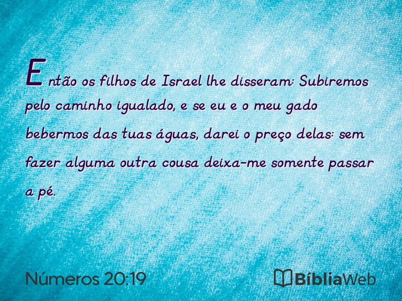 Números 20:19 em imagem para compartilhar