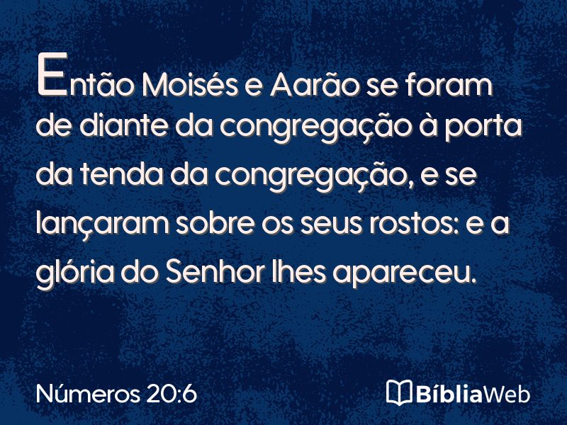 Números 20:6 em imagem para compartilhar