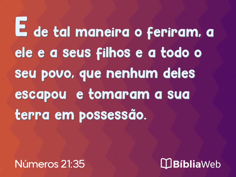 Números 21:35 em imagem para compartilhar