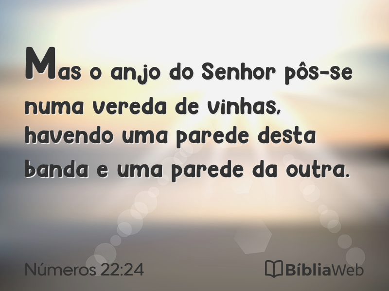 Números 22:24 em imagem para compartilhar