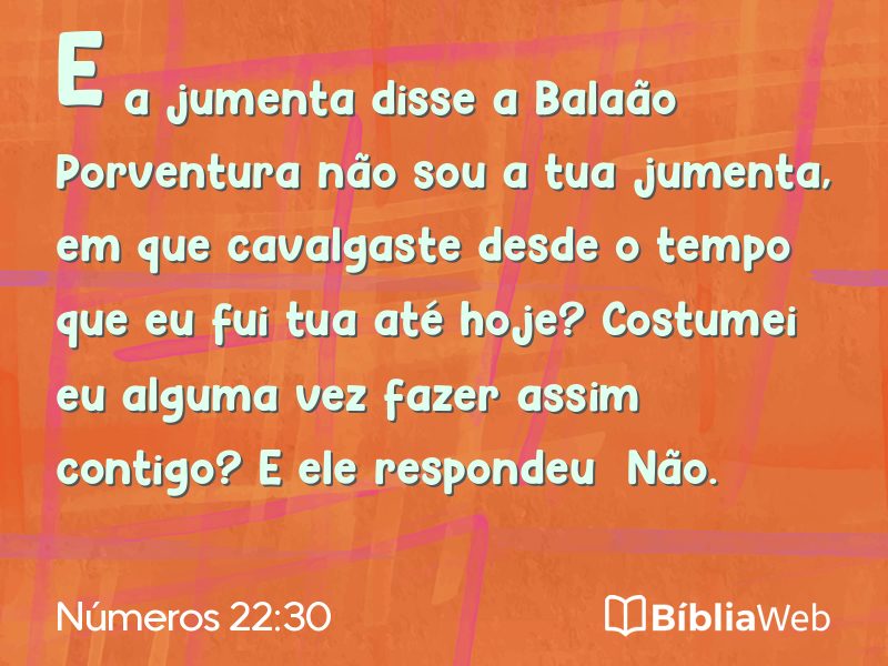 Números 22:30 em imagem para compartilhar