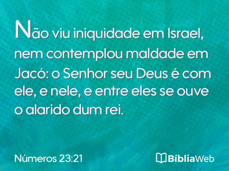 Números 23:21 em imagem para compartilhar