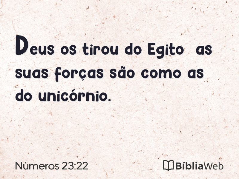 Números 23:22 em imagem para compartilhar