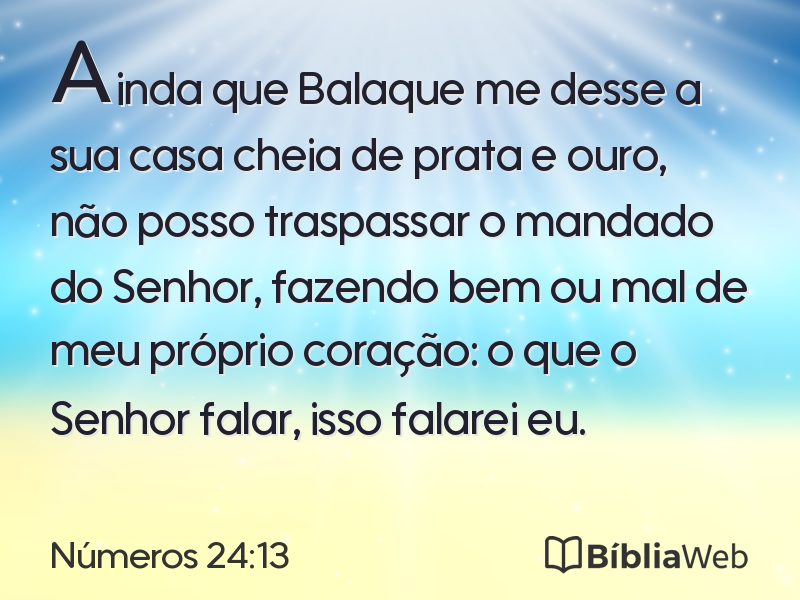 Números 24:13 em imagem para compartilhar