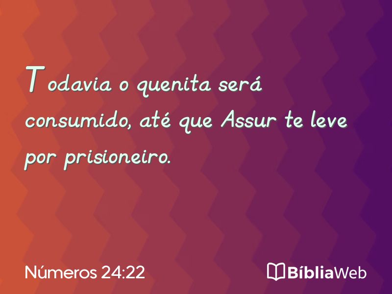Números 24:22 em imagem para compartilhar