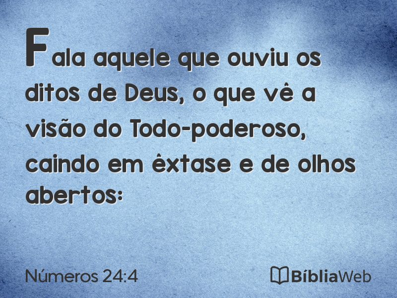 Números 24:4 em imagem para compartilhar