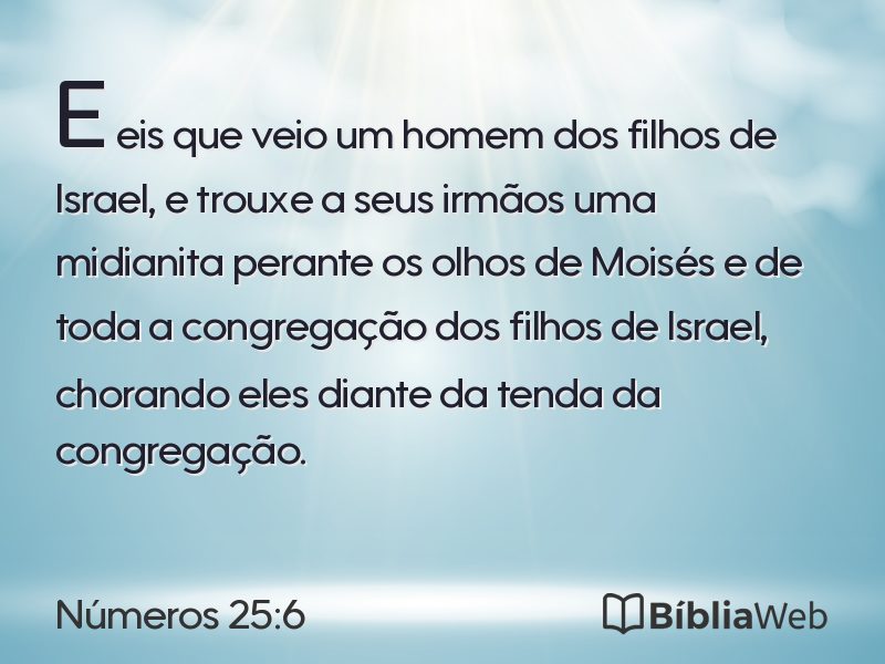 Números 25:6 em imagem para compartilhar