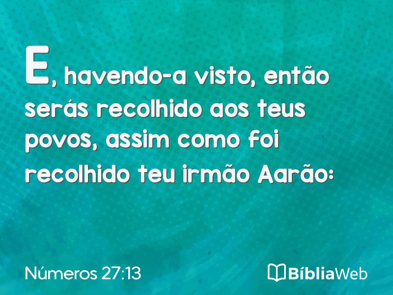 Números 27:13 em imagem para compartilhar