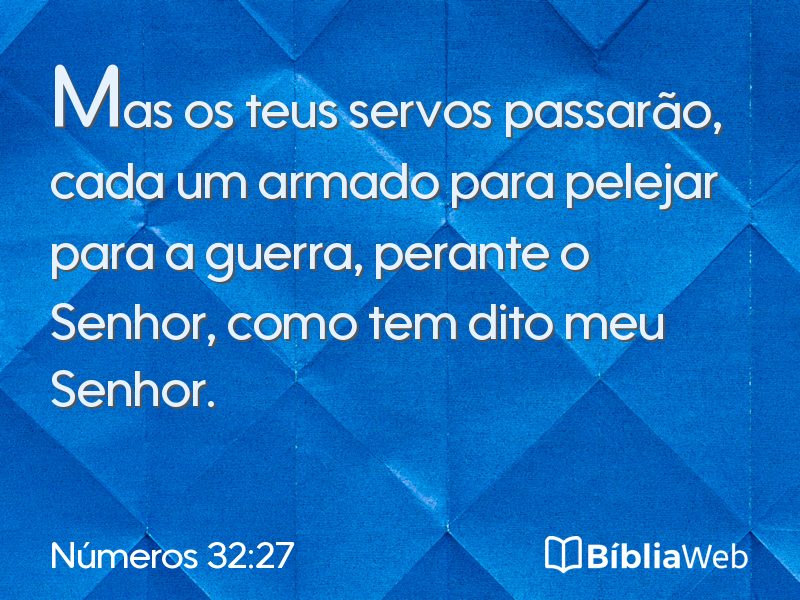 Números 32:27 em imagem para compartilhar