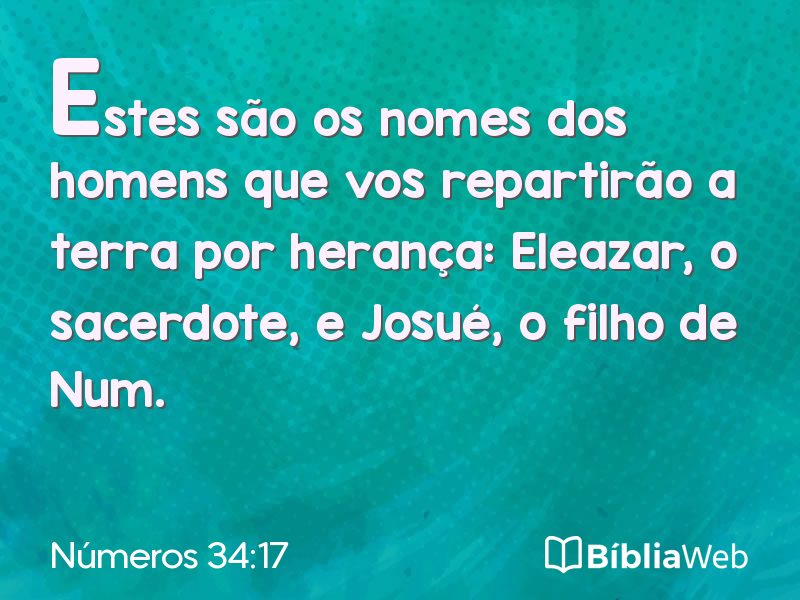 Números 34:17 em imagem para compartilhar