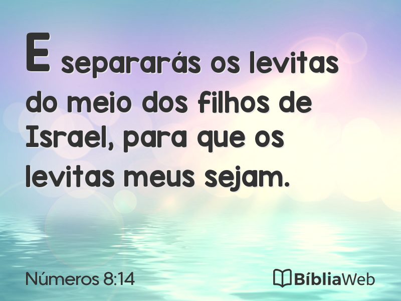 Números 8:14 em imagem para compartilhar