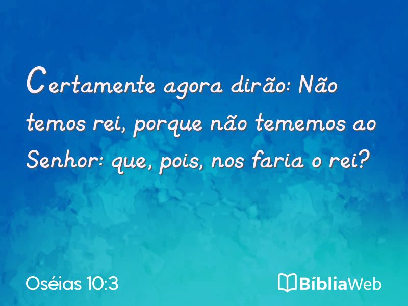 Oséias 10:3 em imagem para compartilhar