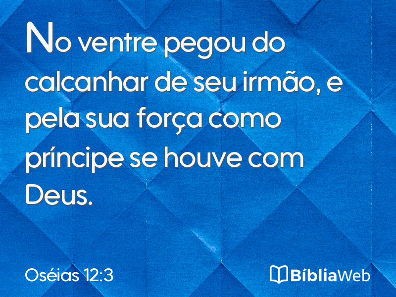 Oséias 12:3 em imagem para compartilhar