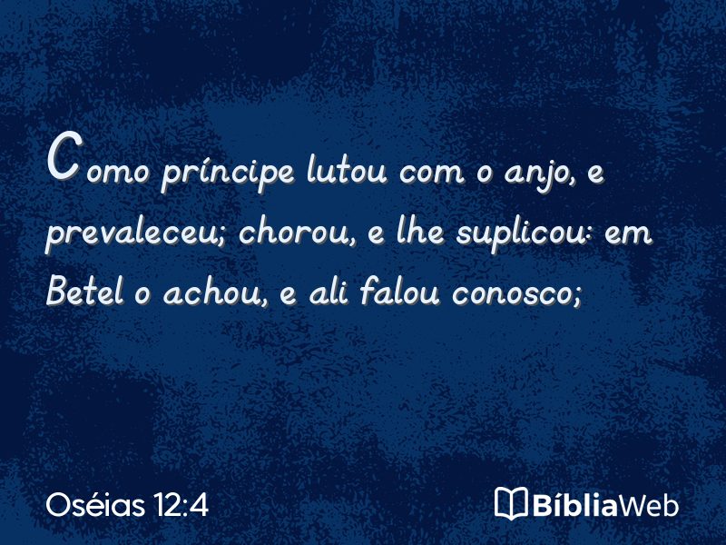 Oséias 12:4 em imagem para compartilhar