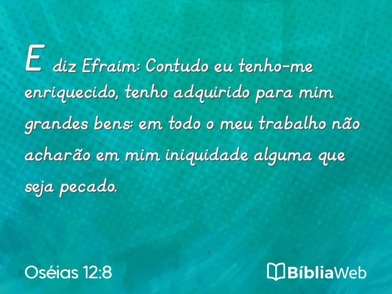 Oséias 12:8 em imagem para compartilhar