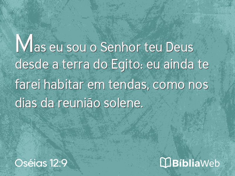 Oséias 12:9 em imagem para compartilhar