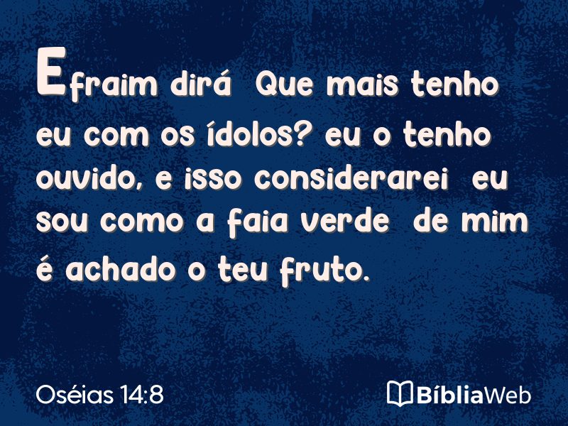 Oséias 14:8 em imagem para compartilhar