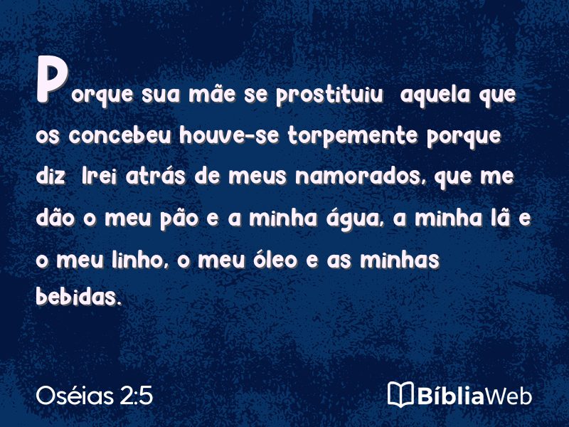 Oséias 2:5 em imagem para compartilhar