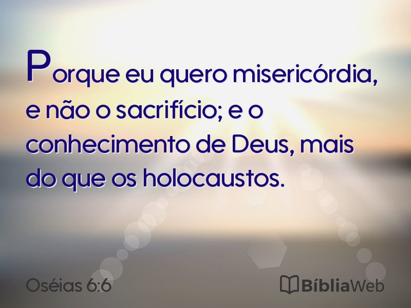 Oséias 6:6 em imagem para compartilhar