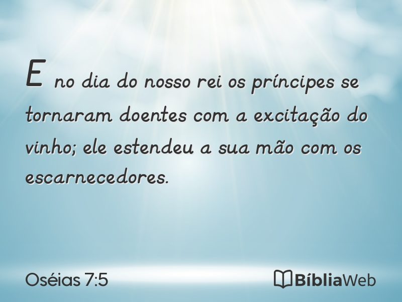 Oséias 7:5 em imagem para compartilhar