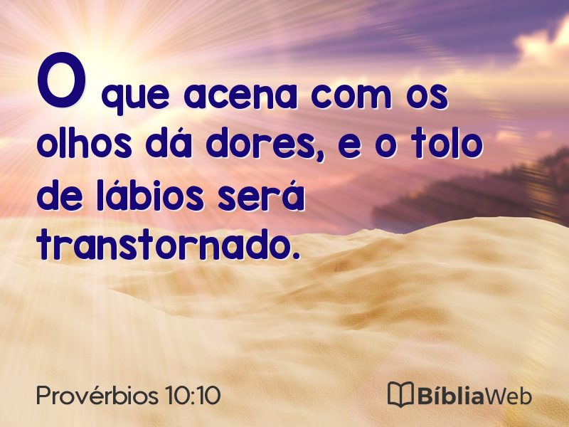 Provérbios 10:10 em imagem para compartilhar