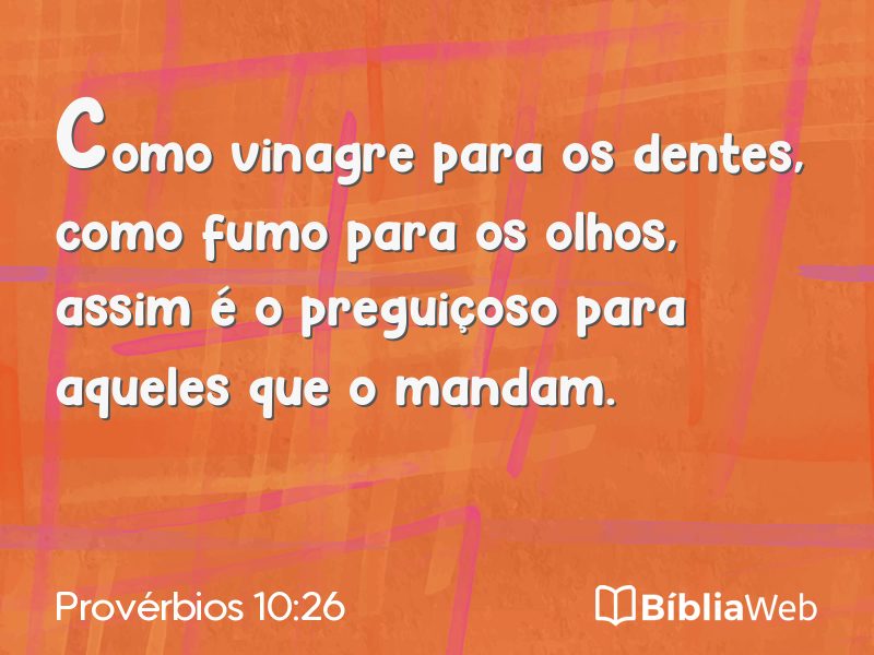 Provérbios 10:26 em imagem para compartilhar