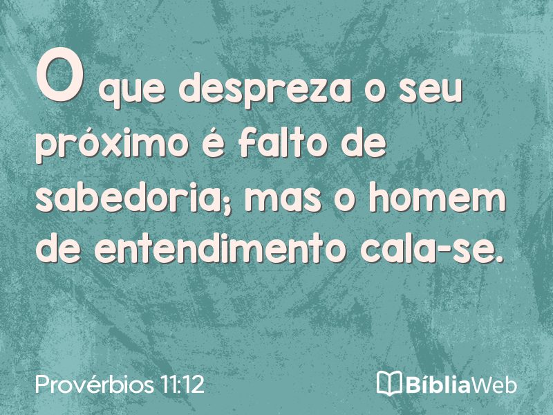Provérbios 11:12 em imagem para compartilhar