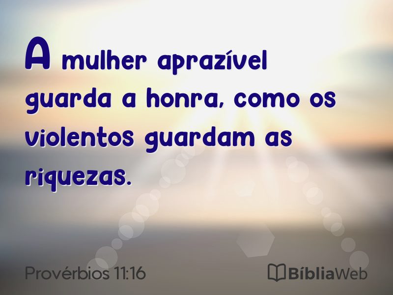 Provérbios 11:16 em imagem para compartilhar