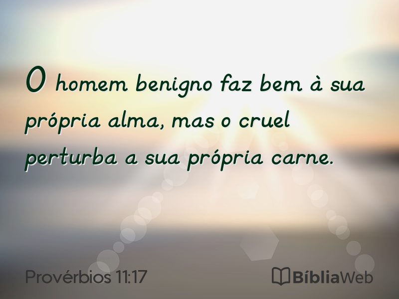 Provérbios 11:17 em imagem para compartilhar