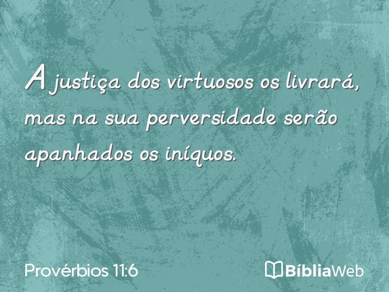 Provérbios 11:6 em imagem para compartilhar